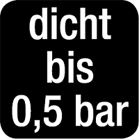 Dicht bis 0,5 bar